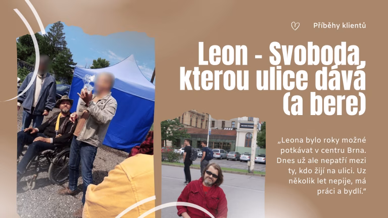 leon &ndash; svoboda, kterou ulice d&aacute;v&aacute; (a bere) 2